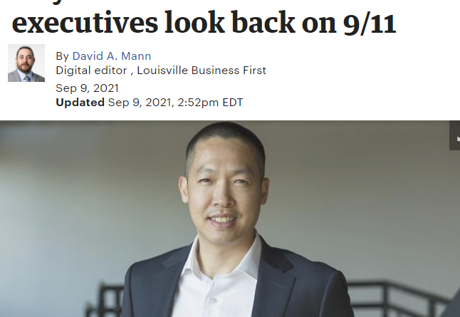 Louisville Business First – Local Execs Reflection on 911 – Di Tran – 20 years look back