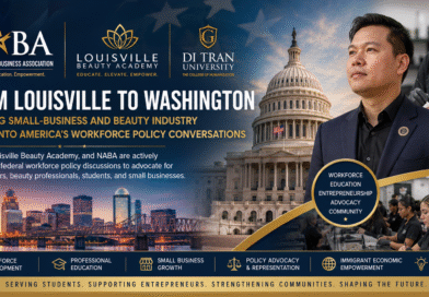 From Louisville to Washington: How Di Tran, Louisville Beauty Academy, and NABA Are Bringing Small-Business and Beauty Industry Voices into America’s Workforce Policy Conversations