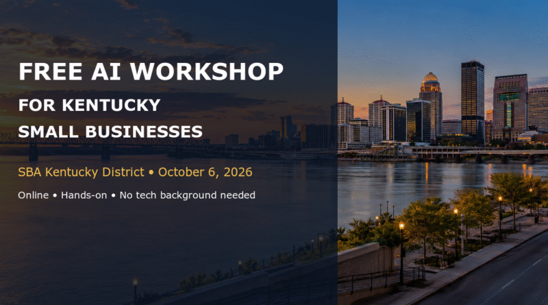 Original Louisville skyline and Ohio River feature image for a NABA article about a free SBA Kentucky AI workshop for small businesses on October 6, 2026.